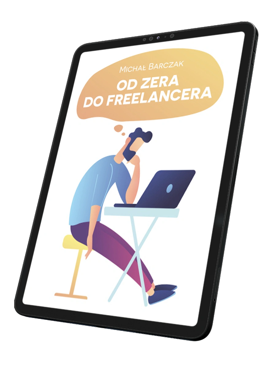 Ebook Od zera do freelancera - Michał Barczak